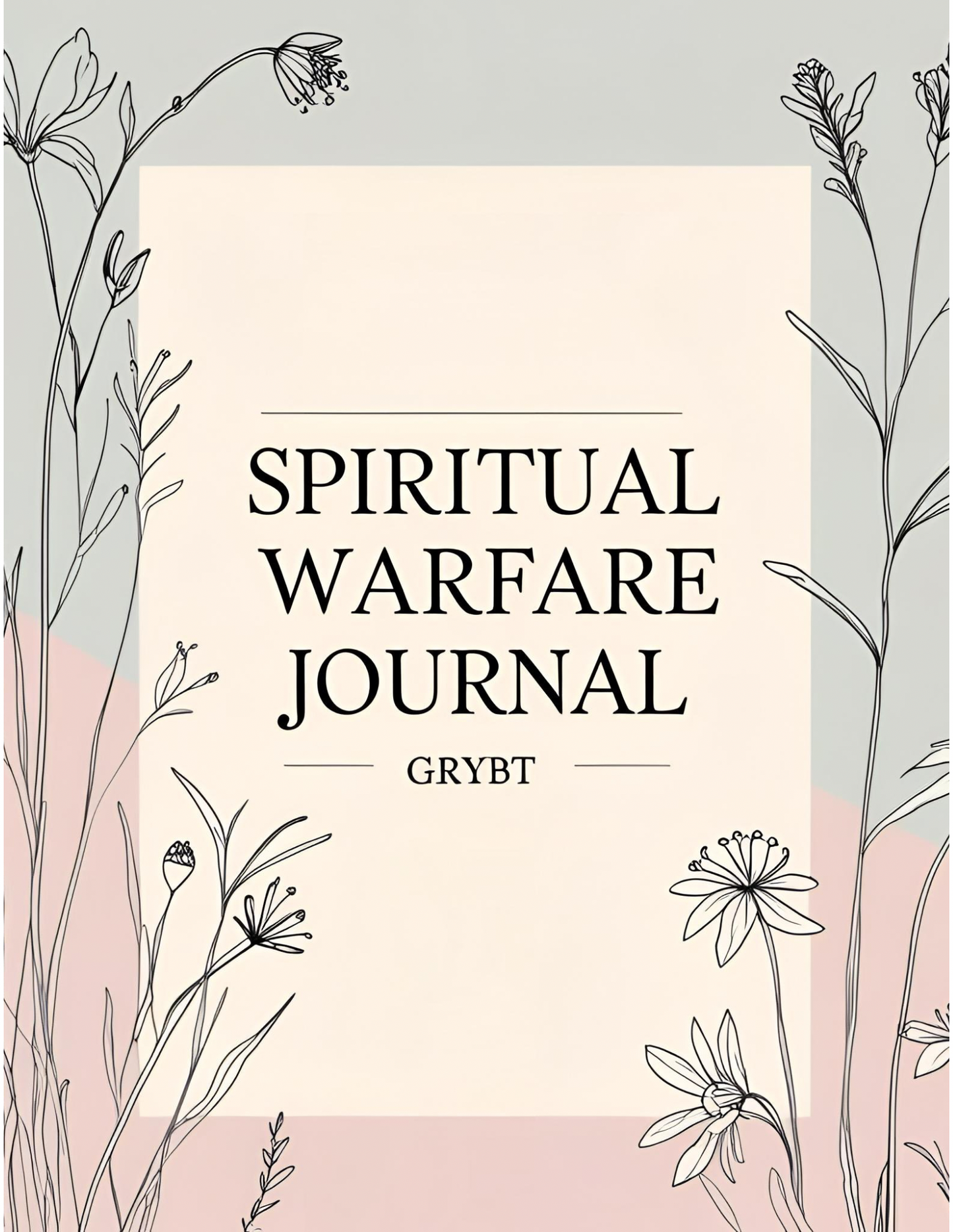Spiritual Warfare Digital Journal | Scripture-Based Bible Study & Journaling Tool
